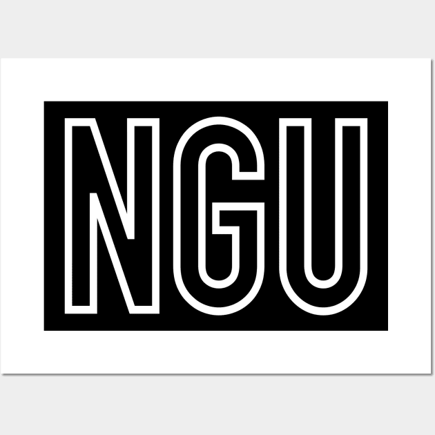 NGU Stencil Wall Art by StickSicky